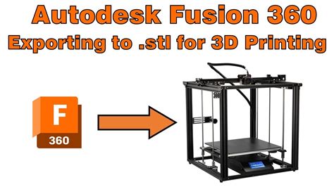 fusion 360 export to stl|Export STL from Fusion 360 for 3D Printing .